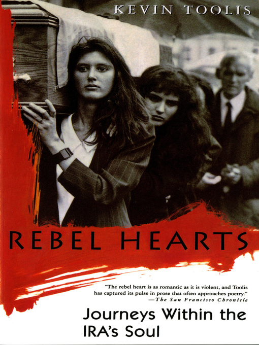Title details for Rebel Hearts by Kevin Toolis - Available